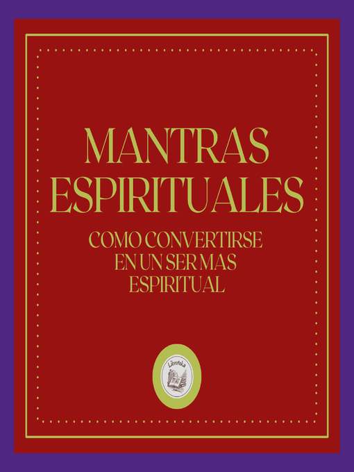 Title details for Mantras Espirituales by LIBROTEKA - Available